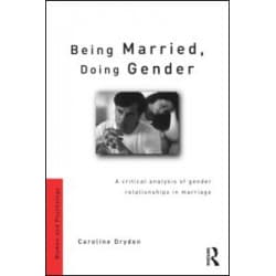 Being Married, Doing Gender