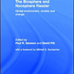 The Biosphere and Noosphere Reader The Biosphere and Noosphere Reader
