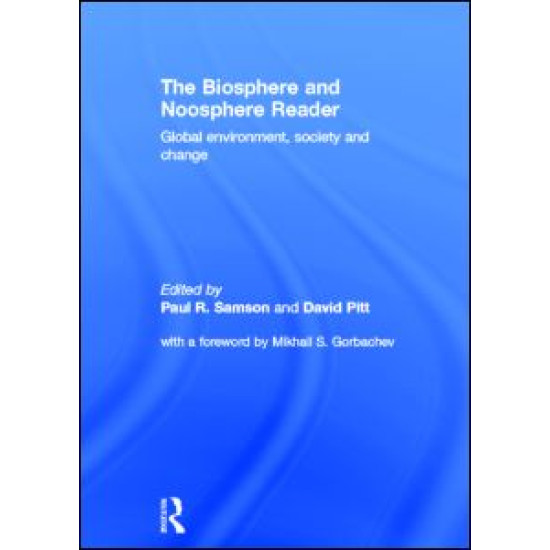 The Biosphere and Noosphere Reader