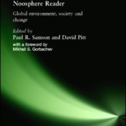 The Biosphere and Noosphere Reader The Biosphere and Noosphere Reader