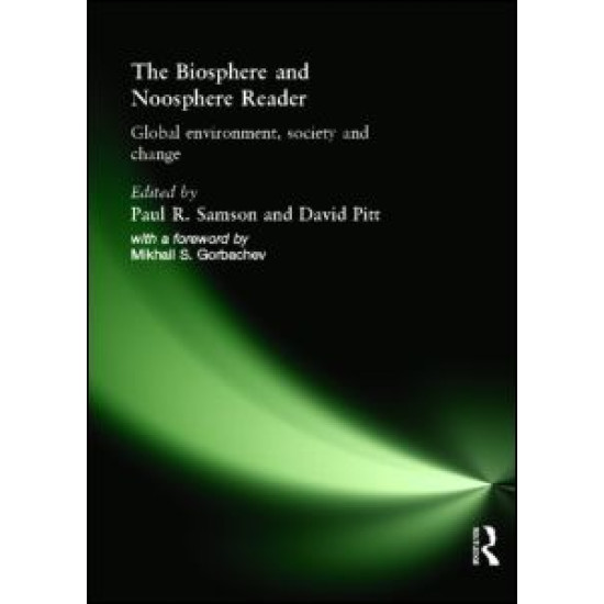 The Biosphere and Noosphere Reader