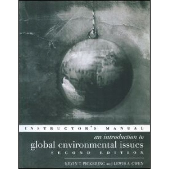 An Introduction to Global Environmental Issues Instructors Manual An Introduction to Global Environmental Issues Instructors Manual