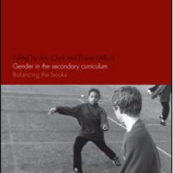 Gender in the Secondary Curriculum Gender in the Secondary Curriculum