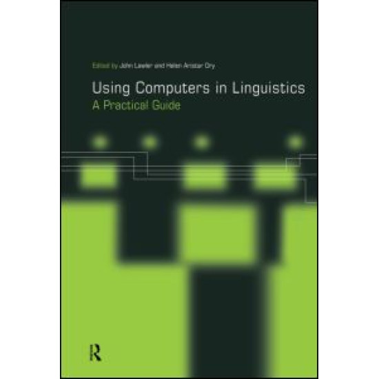 Using Computers in Linguistics