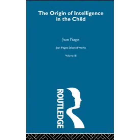 Origin of Intelligence in the Child