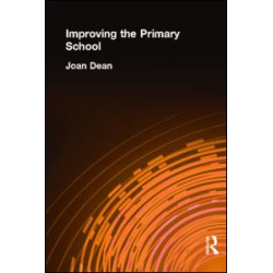 Improving the Primary School Improving the Primary School