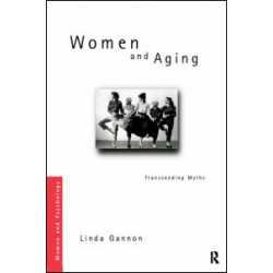 Women and Aging Women and Aging