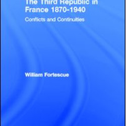 The Third Republic in France 1870-1940