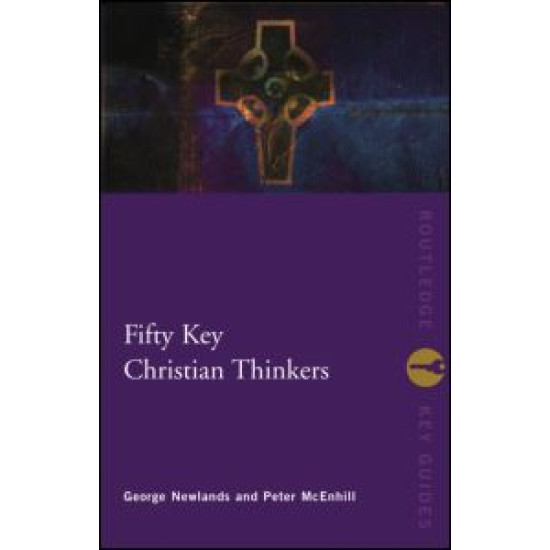 Fifty Key Christian Thinkers