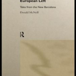 Urban Change and the European Left