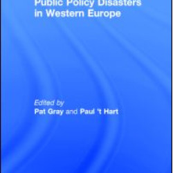 Public Policy Disasters in Europe Public Policy Disasters in Europe