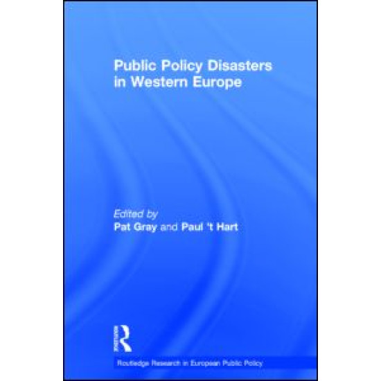 Public Policy Disasters in Europe