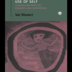 The Therapeutic Use of Self