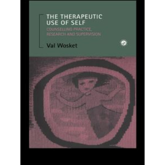 The Therapeutic Use of Self