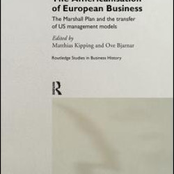 The Americanisation of European Business The Americanisation of European Business