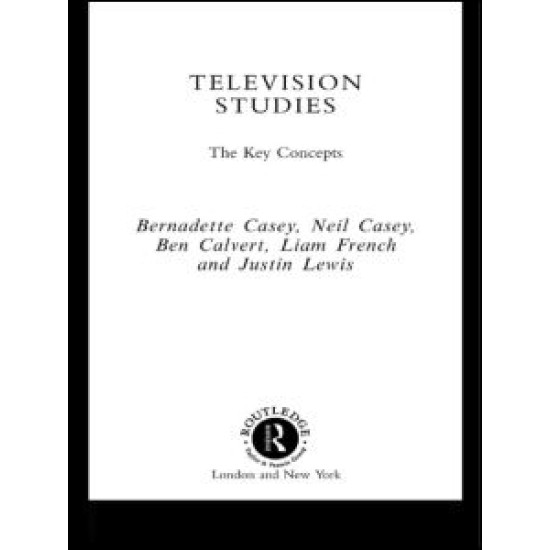 Television Studies: The Key Concepts