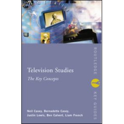 Television Studies: The Key Concepts
