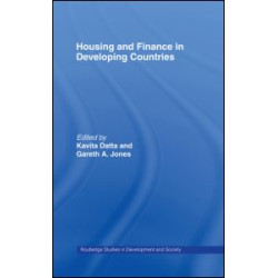 Housing and Finance in Developing Countries Housing and Finance in Developing Countries