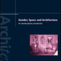 Gender Space Architecture Gender Space Architecture
