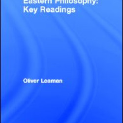 Eastern Philosophy: Key Readings