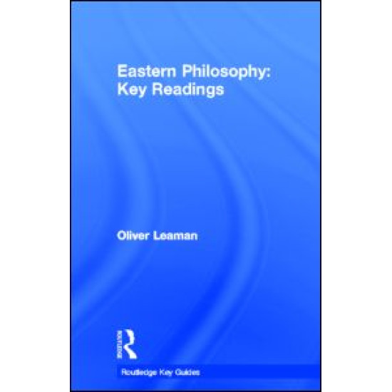 Eastern Philosophy: Key Readings