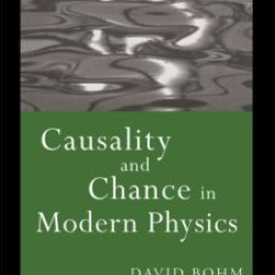 Causality and Chance in Modern Physics