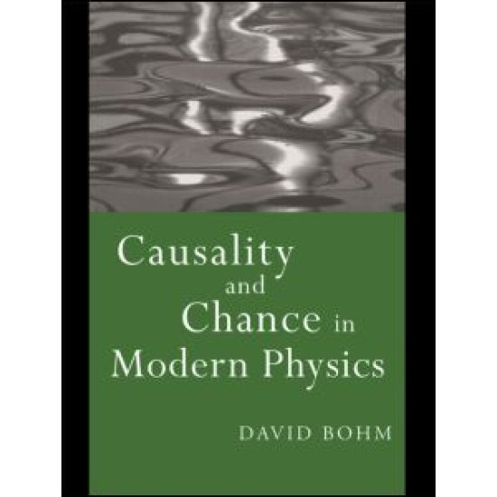 Causality and Chance in Modern Physics