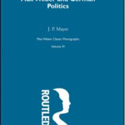 Max Weber & German Poltcs V 4 Max Weber & German Poltcs V 4