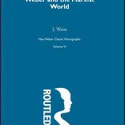 Weber & Marxist World V 6 Weber & Marxist World V 6