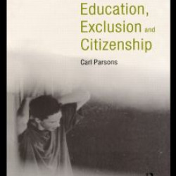 Education, Exclusion and Citizenship Education, Exclusion and Citizenship