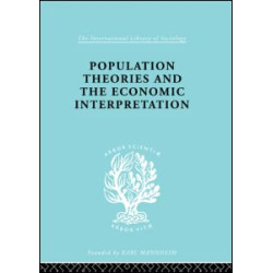 Population Theories and their Economic Interpretation