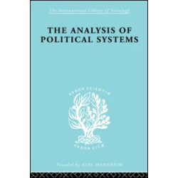 The Analysis of Political Systems The Analysis of Political Systems