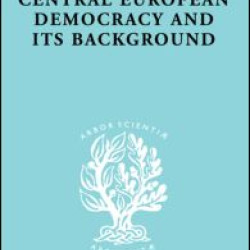 Central European Democracy and its Background Central European Democracy and its Background