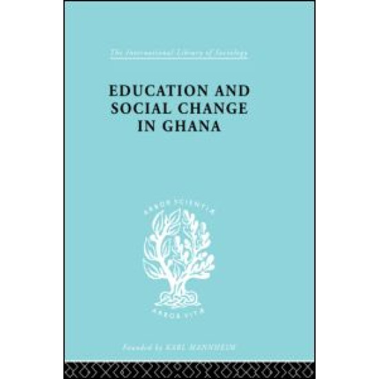 Educ & Soc Change Ghana Ils 60