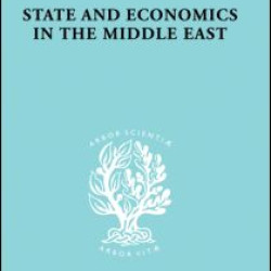 State and Economics in the Middle East State and Economics in the Middle East