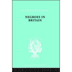 Negroes in Britain Negroes in Britain
