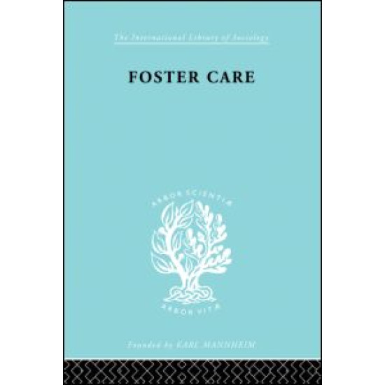 Foster Care: Theory & Practice (ILS 130)