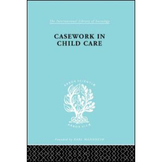 Casework in Childcare