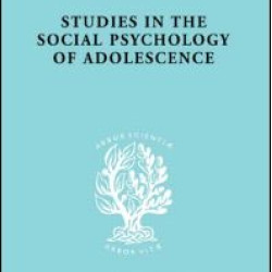 Studies in the Social Psychology of Adolescence Studies in the Social Psychology of Adolescence