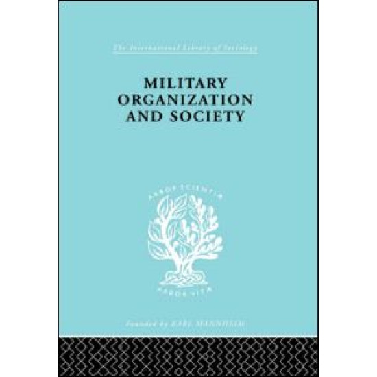 Military Organization and Society