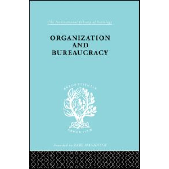 Organisatn&Bureaucracy Ils 157