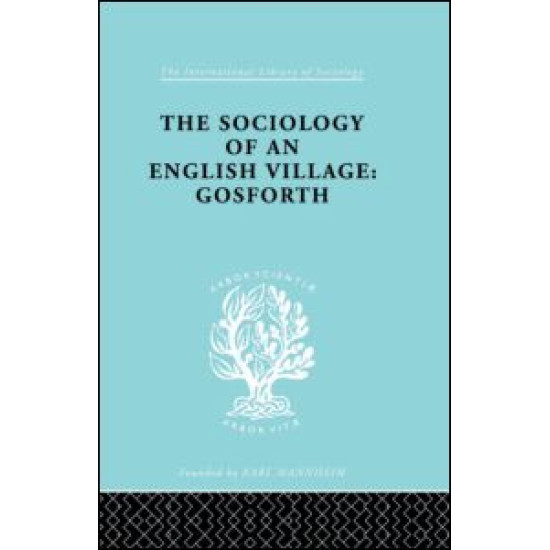 The Sociology of an English Village: Gosforth