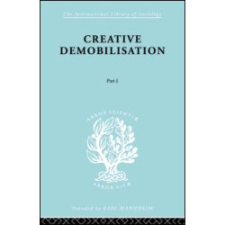 Creative Demobilisation Creative Demobilisation