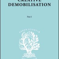 Creative Demobilisation