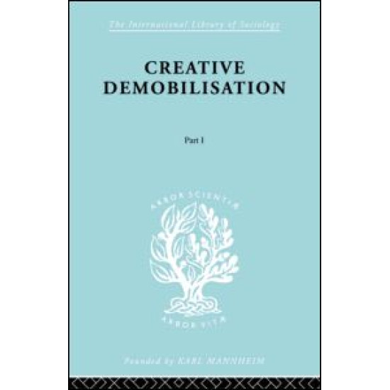 Creative Demobilisation