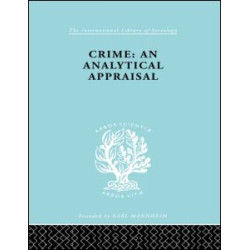 Crime:Analyt Appraisal Ils 201 Crime:Analyt Appraisal Ils 201