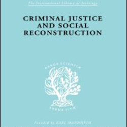 Crim Just & Soc Recon Ils 203 Crim Just & Soc Recon Ils 203