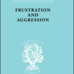 Frustration & Aggressn Ils 245 Frustration & Aggressn Ils 245