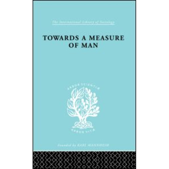 Towards a Measure of Man