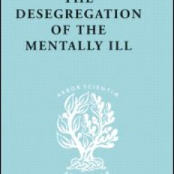 De-Segregatn Mentl Ill Ils 260 De-Segregatn Mentl Ill Ils 260